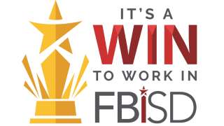 Its a win to work in fort bend isd graphic